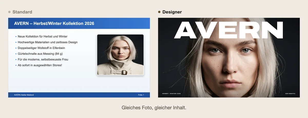 Links eine Standardfolie zur Herbstkollektion mit Stichpunkten und kleinem Porträt. Rechts dasselbe Porträt formatfüllend mit großem Markennamen AVERN.